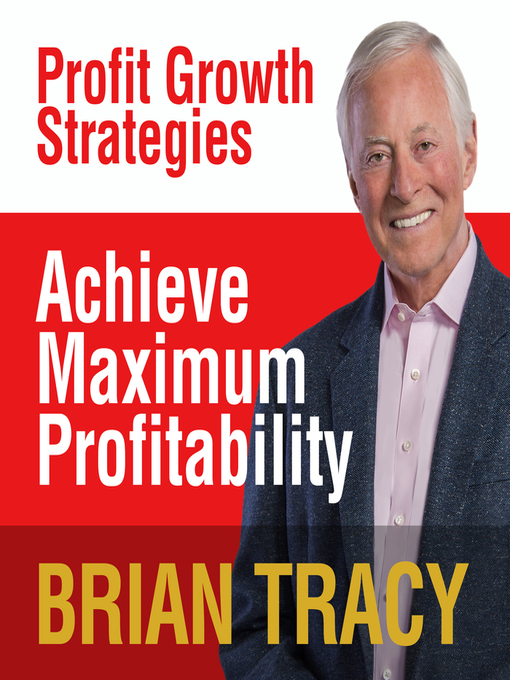 Title details for Achieve Maximum Profitability by Brian Tracy - Wait list